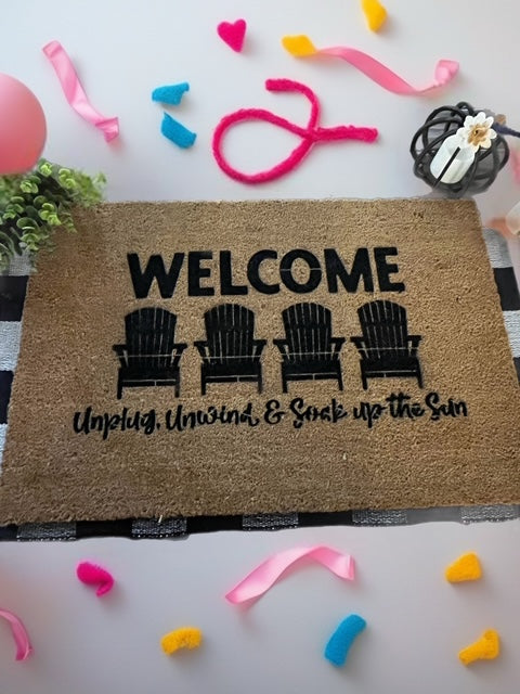 "Unplug, Unwind and Soak up the Sun" Door Mat