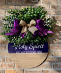 "Holy Spirit You Are Welcome Here" Door Hanger